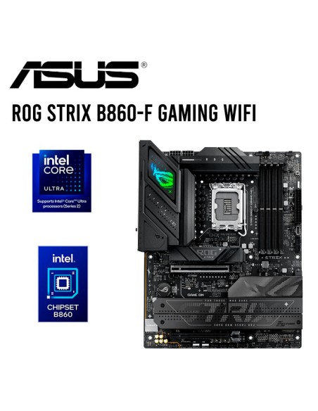 MAINBOARD ASUS ROG STRIX B860-F GAMING WIFI DDR5 LGA 1851|ATX