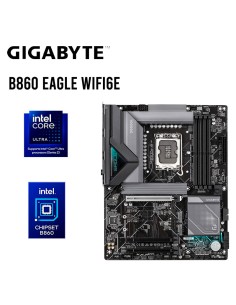MAINBOARD GIGABYTE B860 EAGLE WIFI6E DDR5 LGA 1851